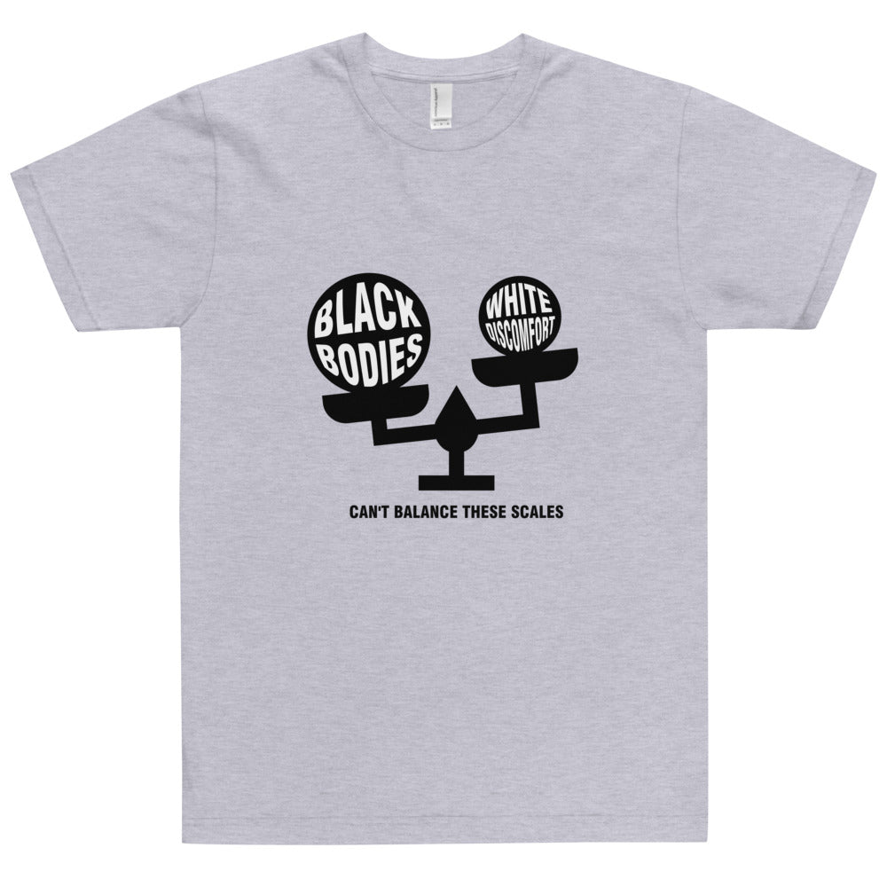 "Can't Balance These Scales" Unisex T-Shirt with white text on black image