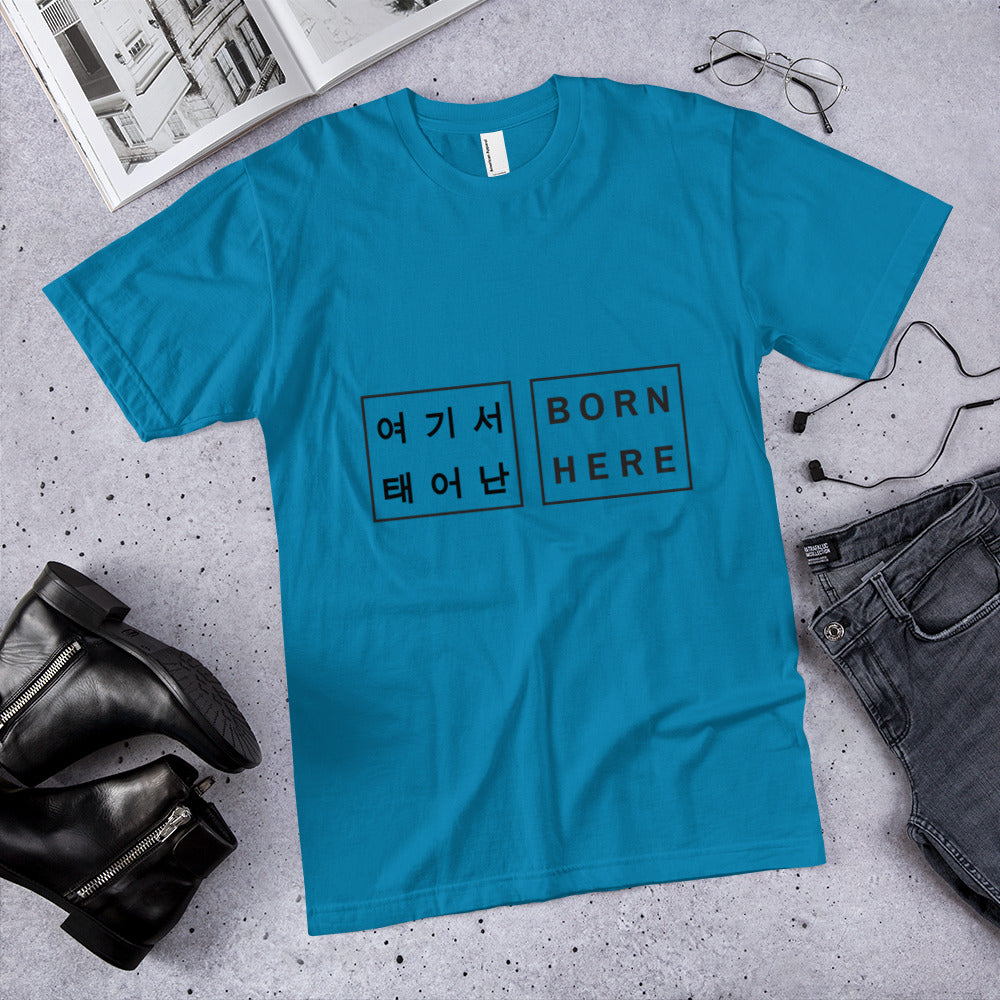 "Born Here" Korean/English Unisex T-Shirt