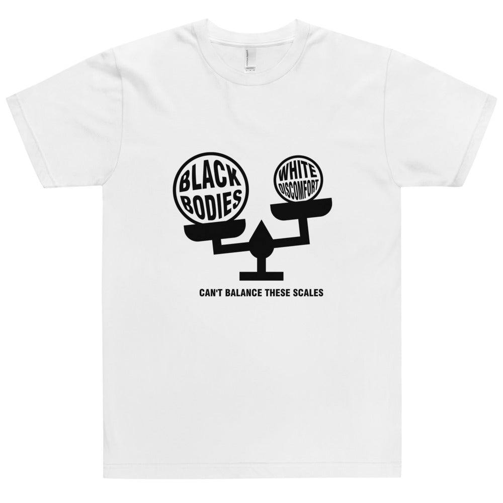 "Can't Balance These Scales" Unisex T-Shirt Black Text and Image