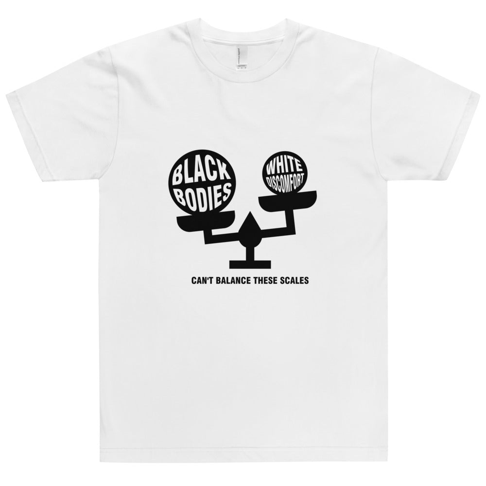 "Can't Balance These Scales" Unisex T-Shirt with white text on black image